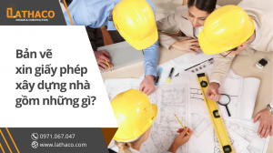ban-ve-xin-giay-phep-xay-dung-nha-gom-nhung-gi