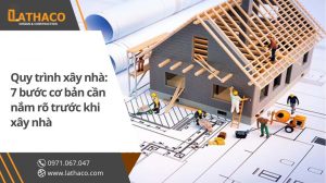 quy-trinh-xay-nha-7-buoc-co-ban-can-nam-ro-truoc-khi-xay-nha.jpg