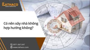 co-nen-xay-nha-khong-hop-huong-khong