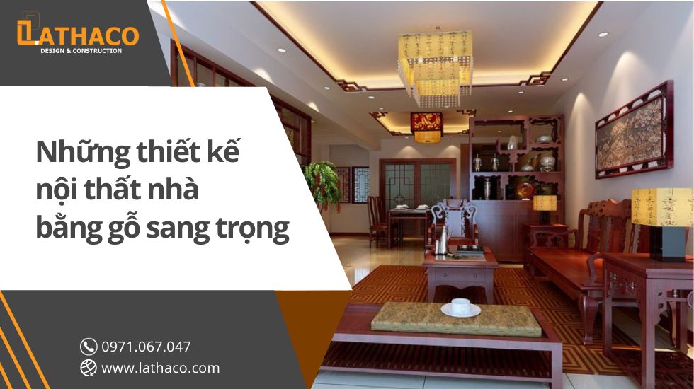 nhung-thiet-ke-noi-that-nha-bang-go-sang-trong